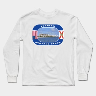 Florida, Pompano Beach City, USA Long Sleeve T-Shirt